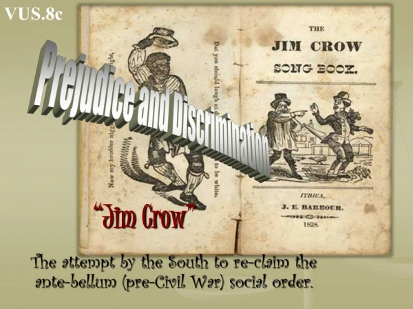 “Jim Crow”