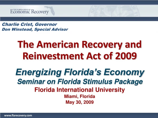 The American Recovery and Reinvestment Act of 2009