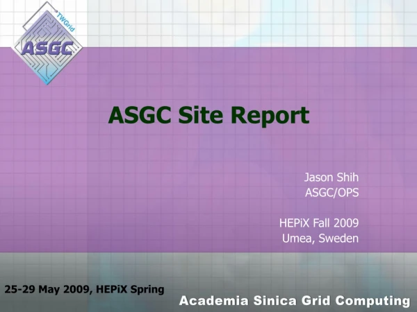 ASGC Site Report