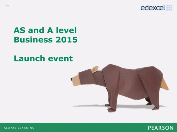AS and A level Business 2015 Launch event