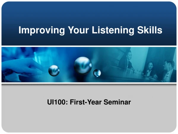 Improving Your Listening Skills