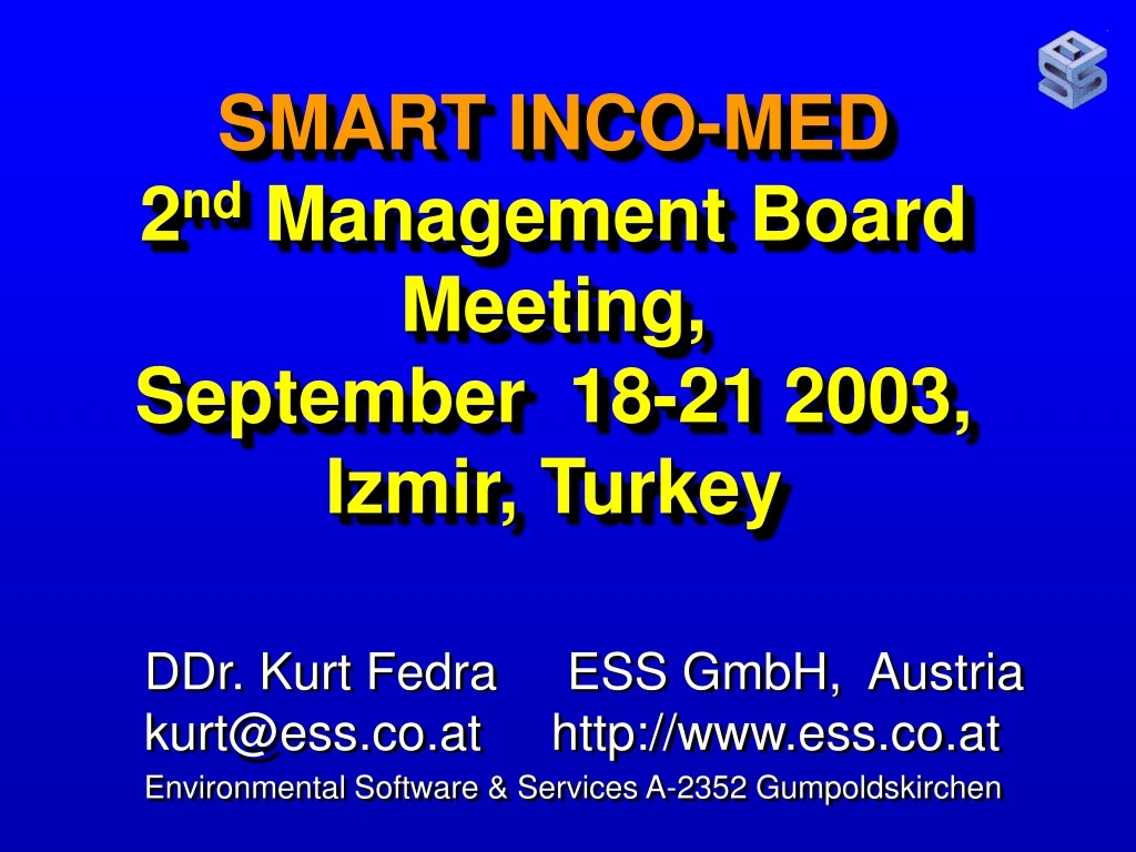 smart inco med 2 nd management board meeting september 18 21 2003 izmir turkey