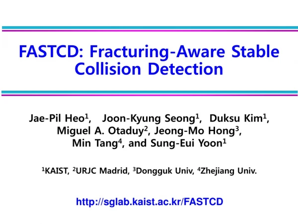 FASTCD: Fracturing-Aware Stable Collision Detection