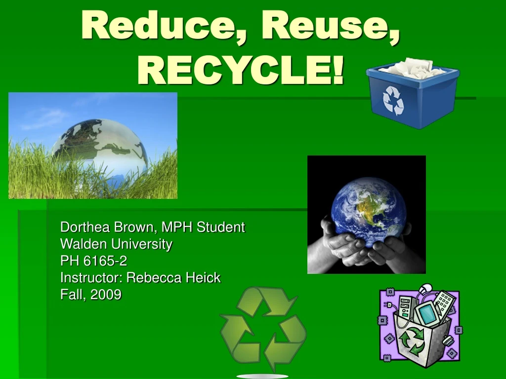 reduce reuse recycle