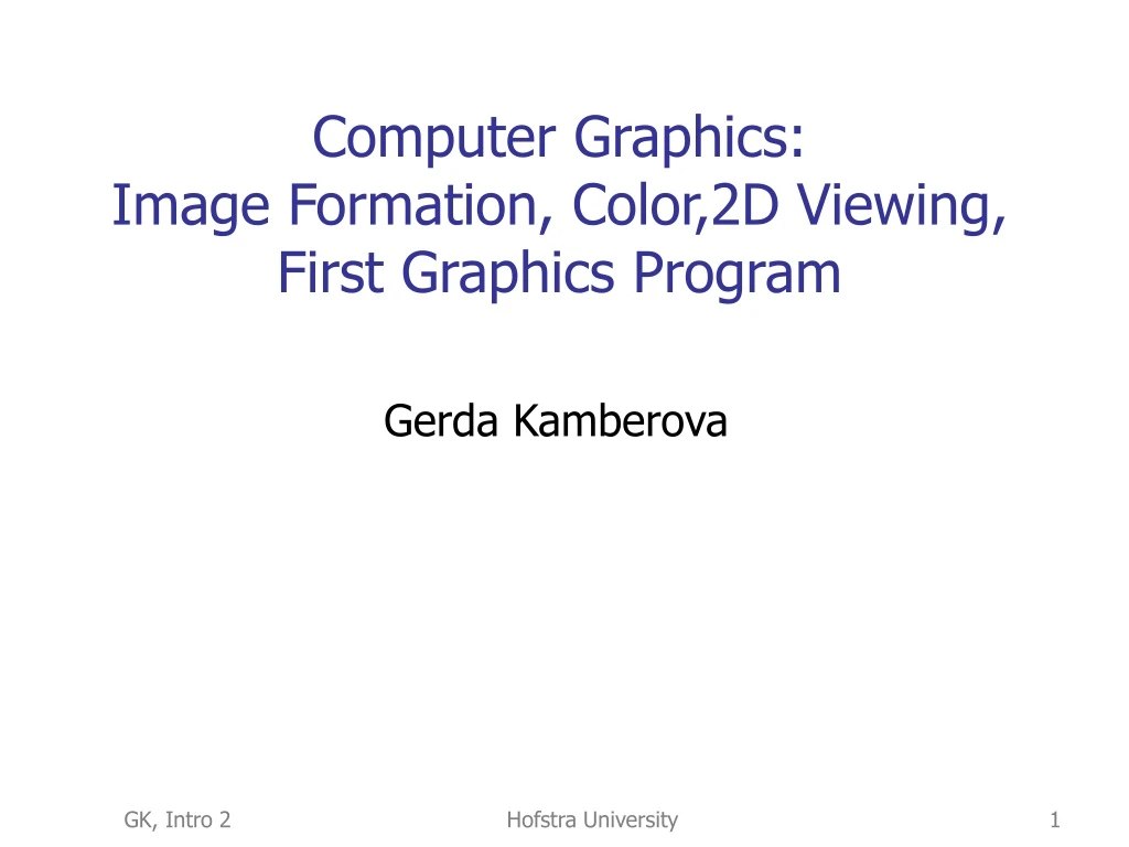 computer graphics image formation color 2d viewing first graphics program