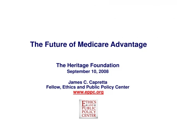 The Future of Medicare Advantage