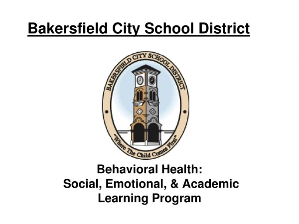 Behavioral Health: Social, Emotional, &amp; Academic Learning Program