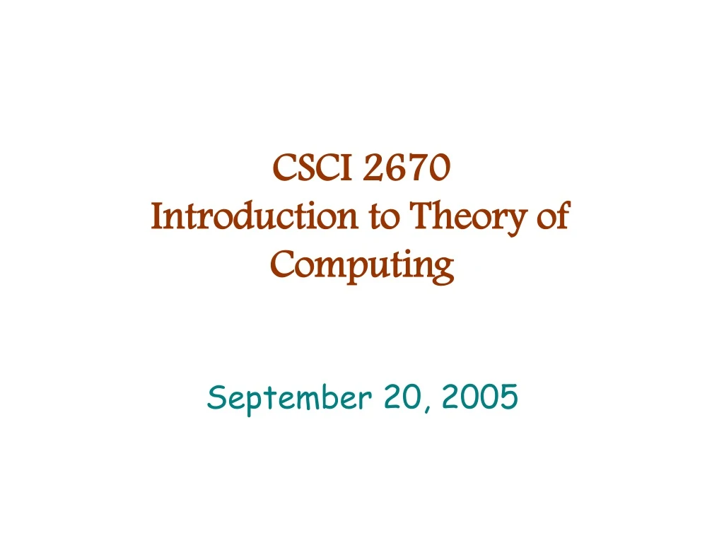 csci 2670 introduction to theory of computing