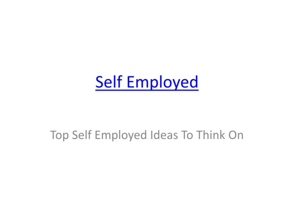 Self Employed Ideas