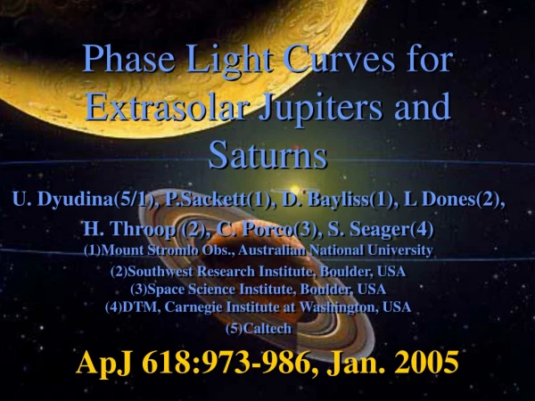 Phase Light Curves for Extrasolar Jupiters and Saturns