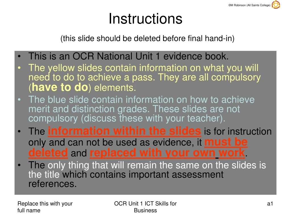 instructions this slide should be deleted before final hand in