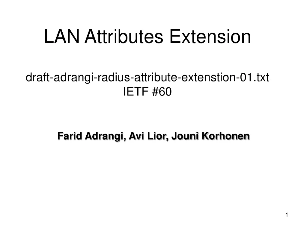 lan attributes extension draft adrangi radius attribute extenstion 01 txt ietf 60