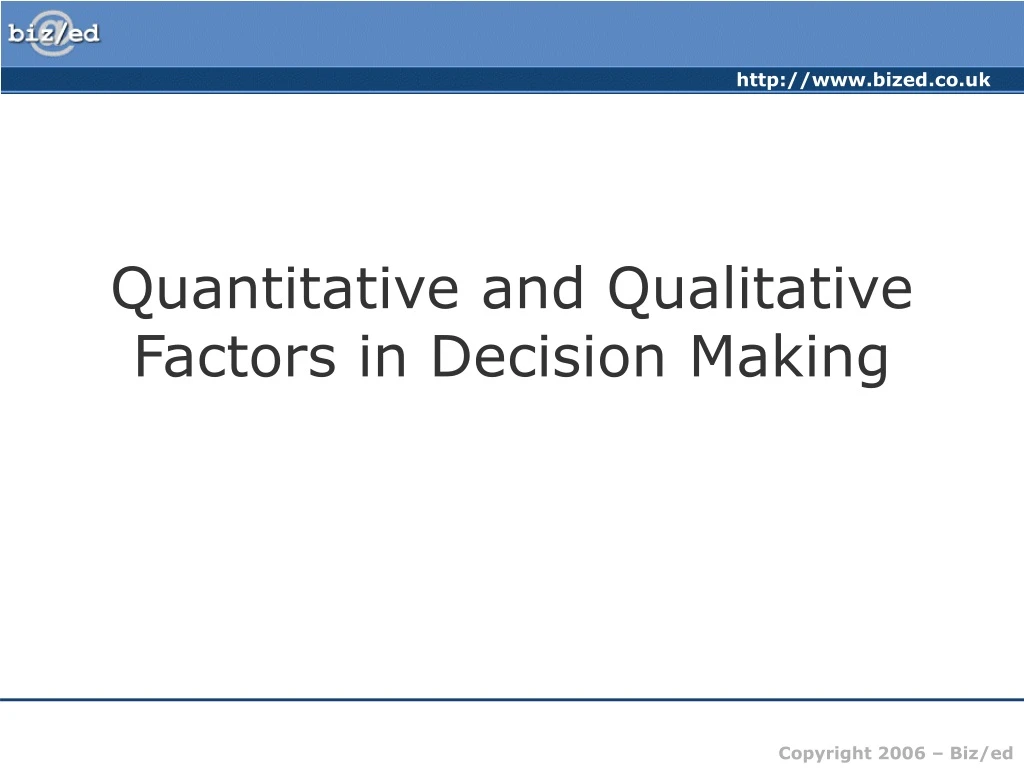 quantitative and qualitative factors in decision making