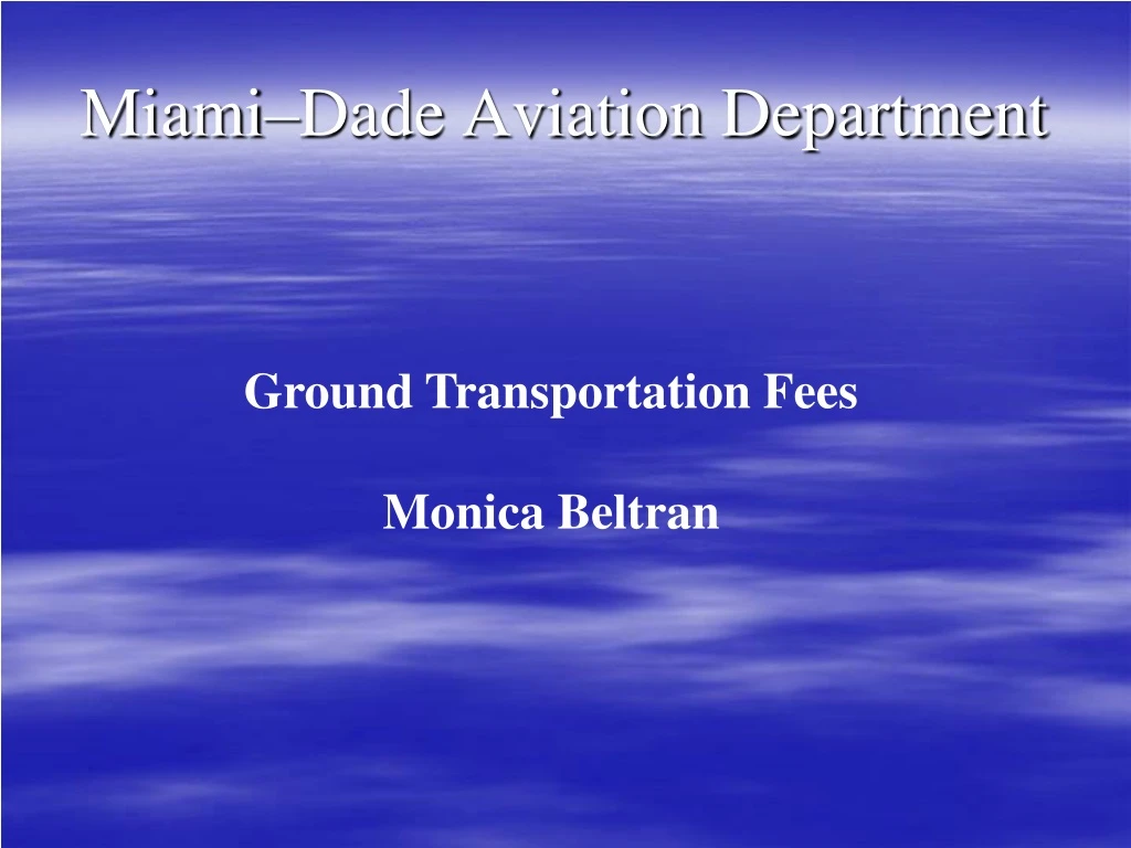 miami dade aviation department