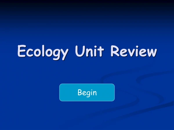 Ecology Unit Review