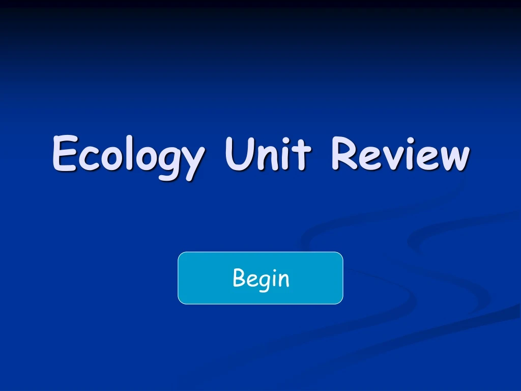 ecology unit review