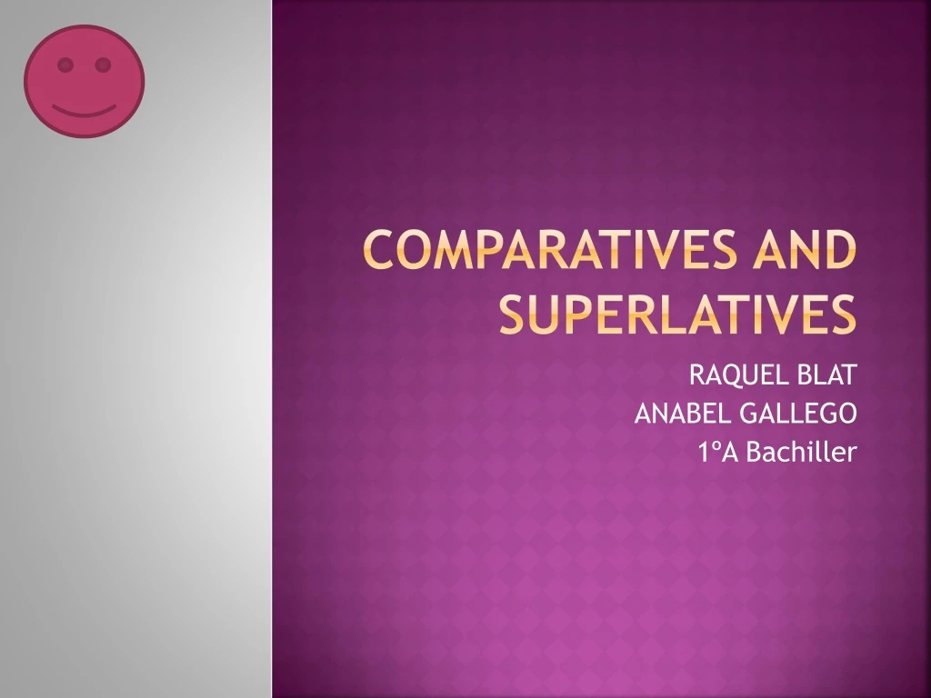 comparatives and superlatives