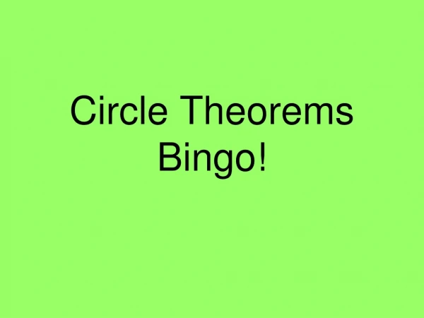 Circle Theorems Bingo!