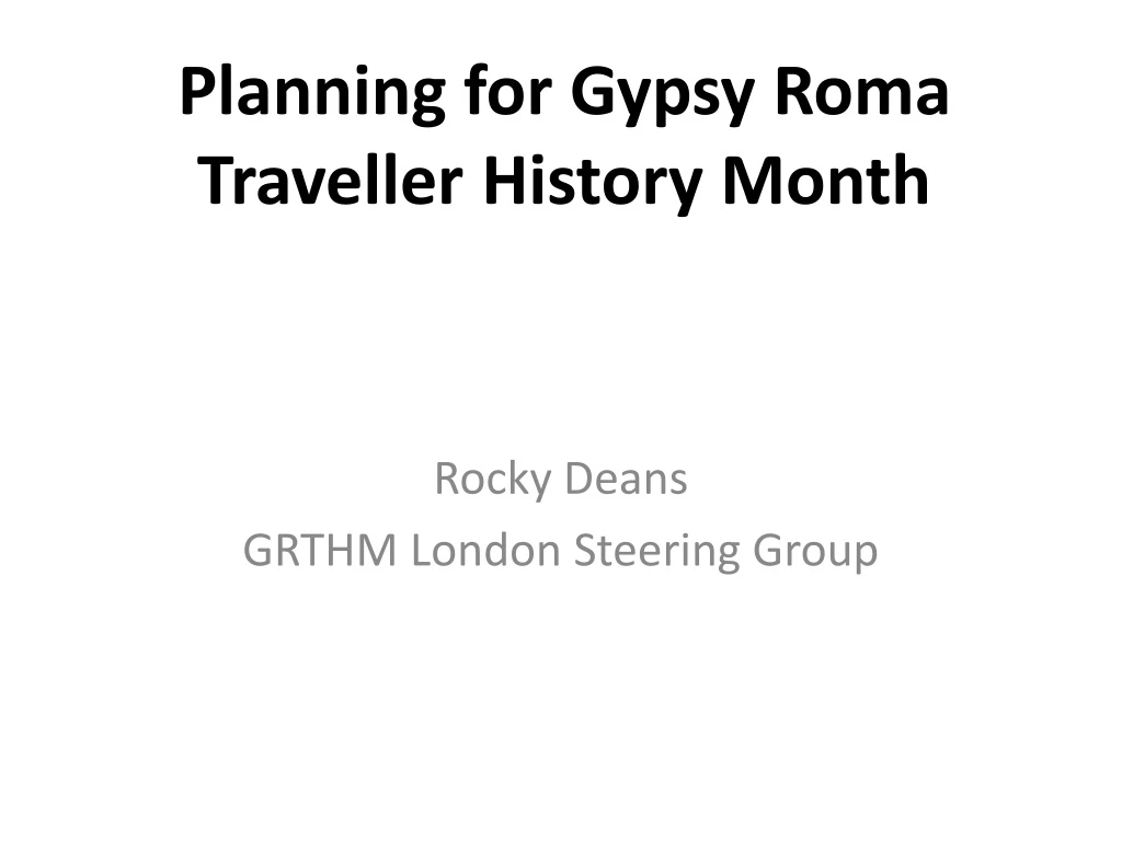 planning for gypsy roma traveller history month