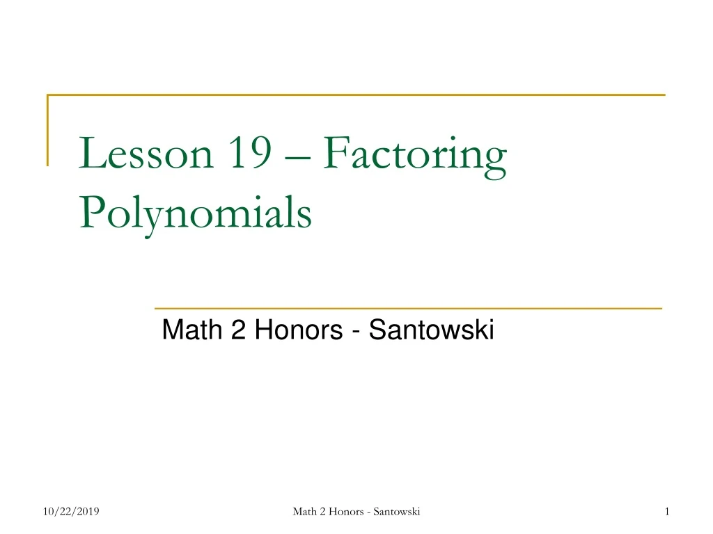lesson 19 factoring polynomials