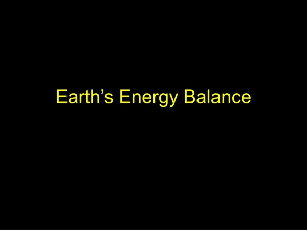 Earth’s Energy Balance