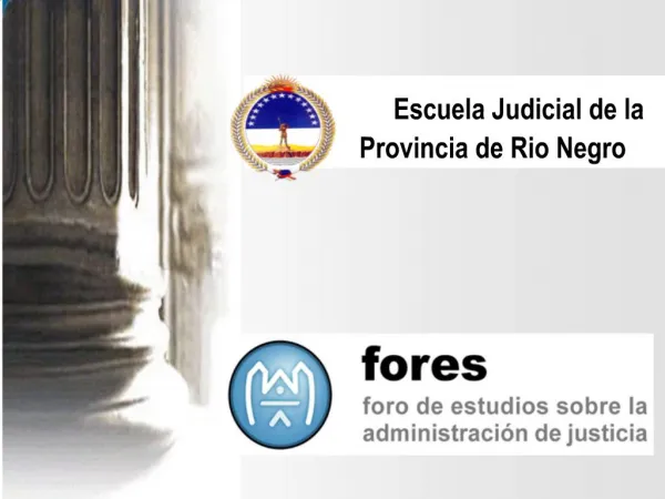 Escuela Judicial de la Provincia de Rio Negro
