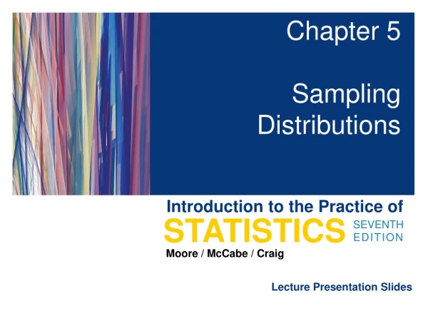 Chapter 5 Sampling Distributions