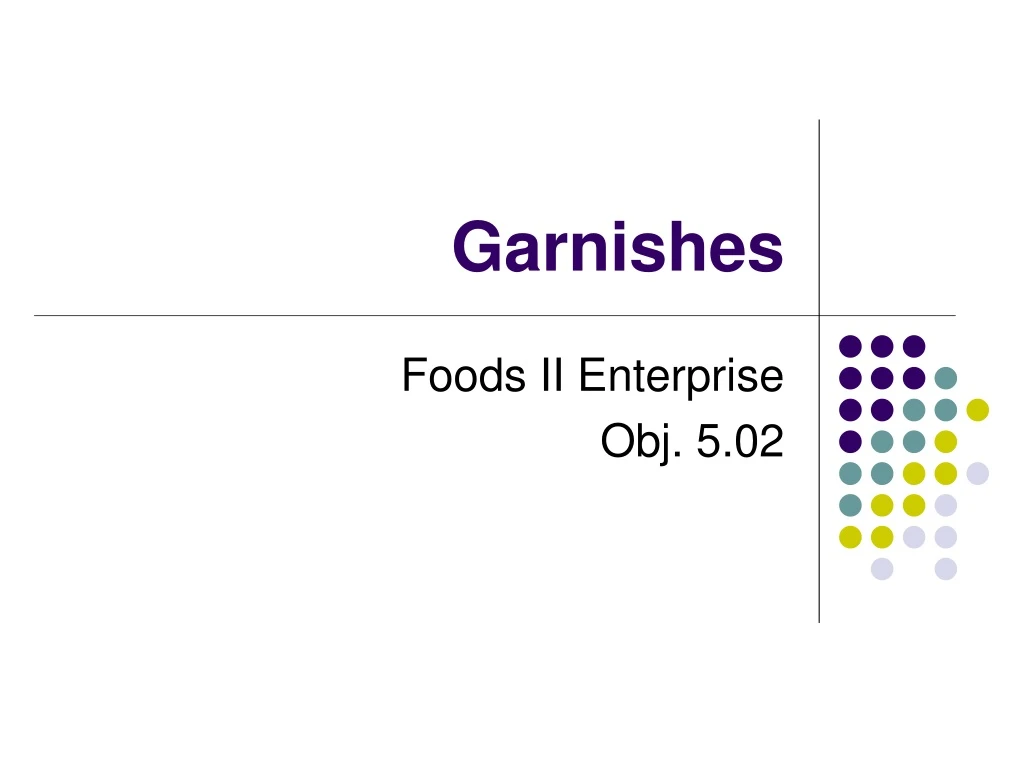 garnishes