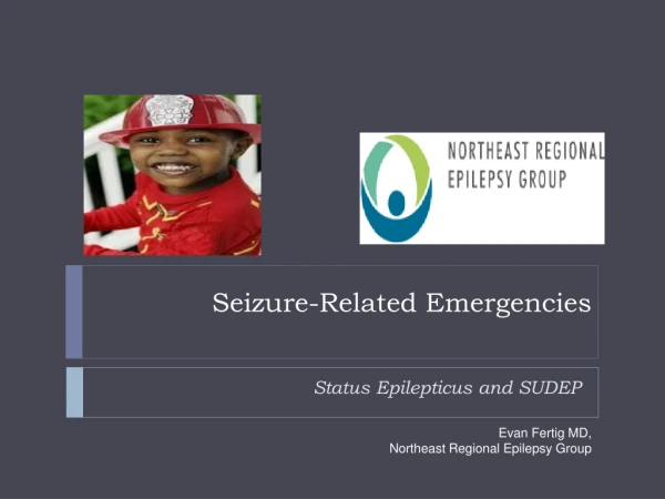 Seizure-Related Emergencies