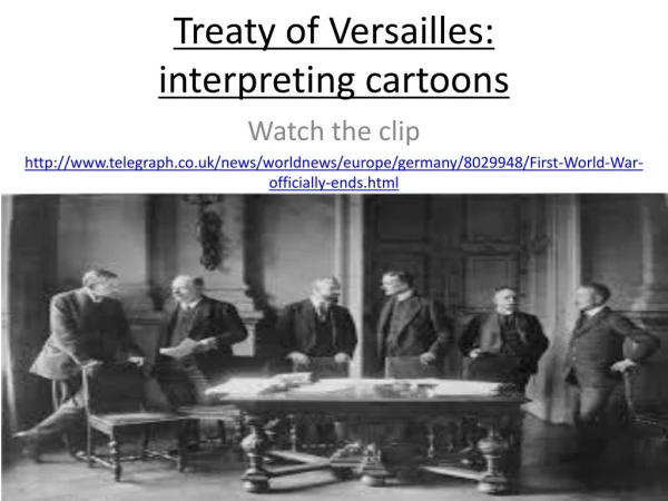 Treaty of Versailles: interpreting cartoons