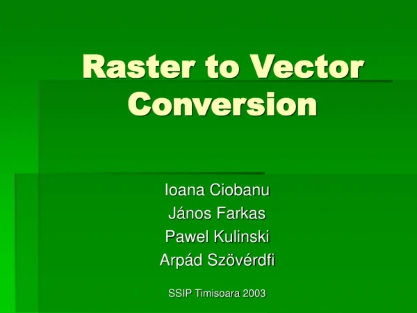 Raster to Vector Conversion