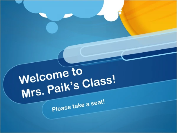 Welcome to Mrs. Paik’s Class!
