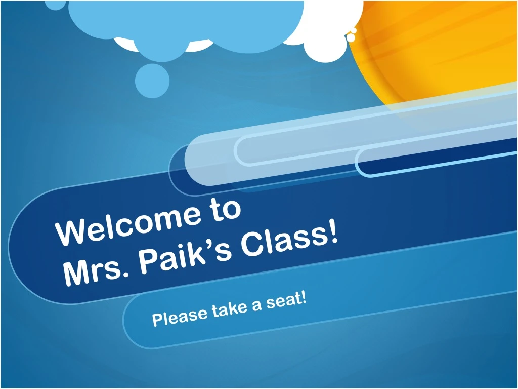 welcome to mrs paik s class