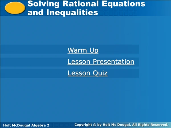 Solving Rational Equations and Inequalities