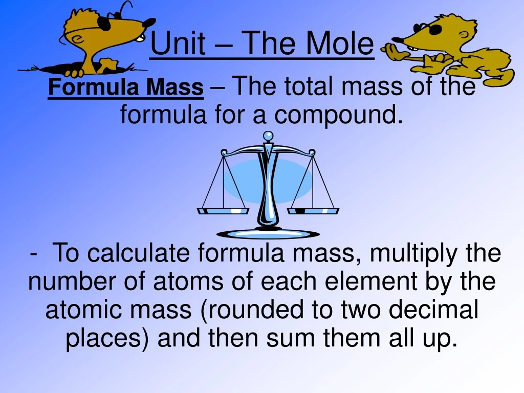 unit the mole