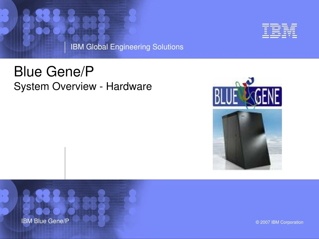 blue gene p system overview hardware