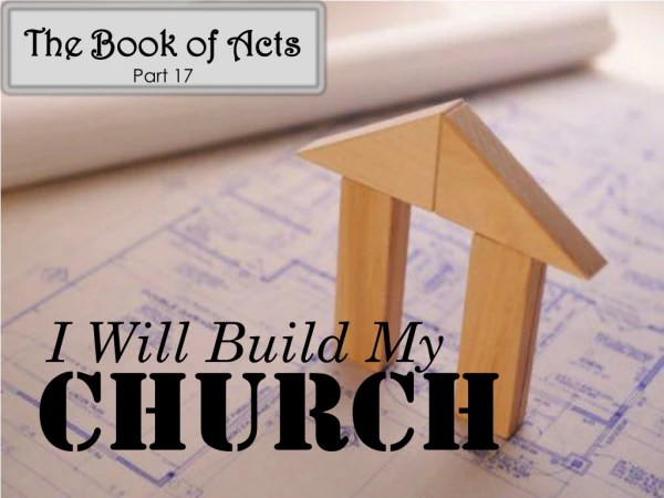 The Book of Acts Part 17