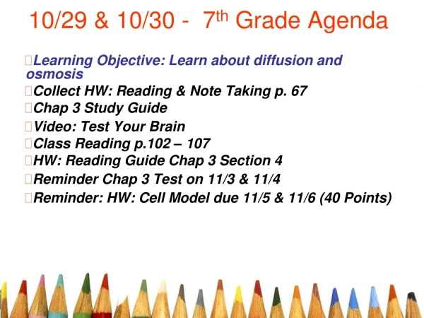 10/29 &amp; 10/30 - 7 th Grade Agenda