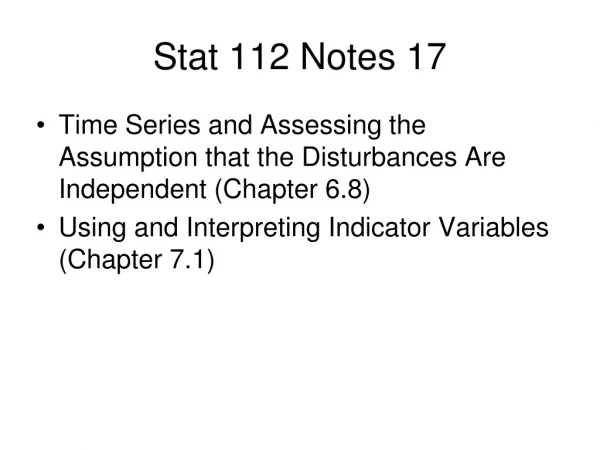 Stat 112 Notes 17