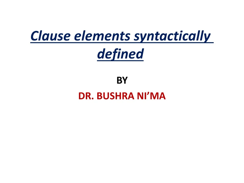 clause elements syntactically defined