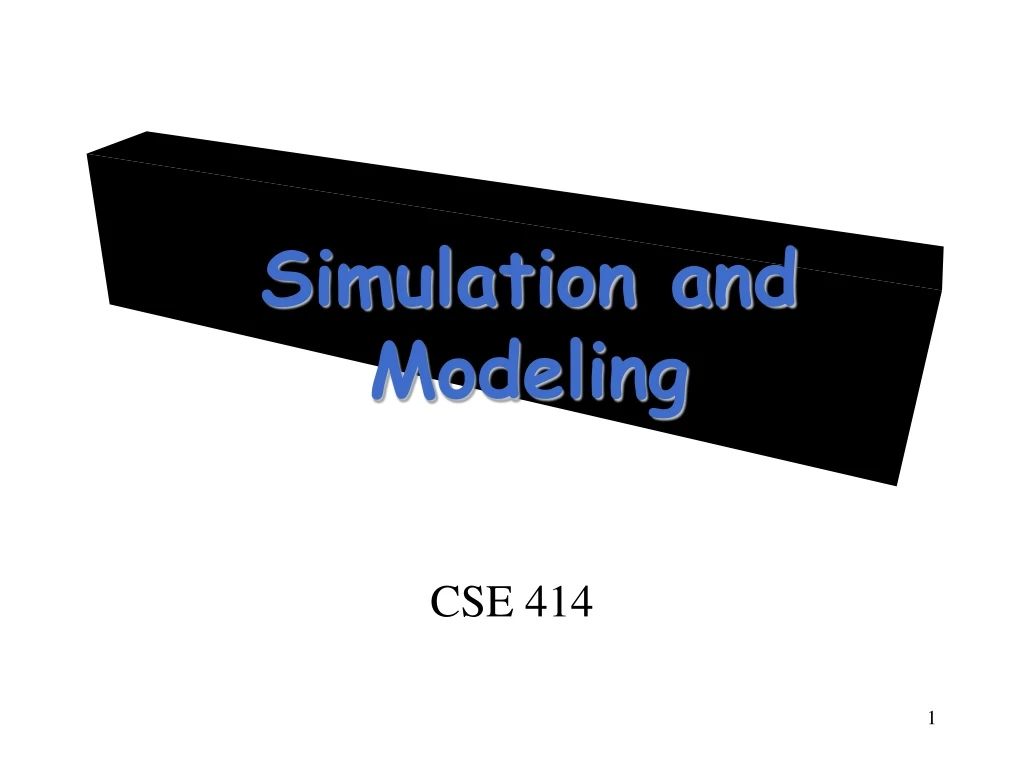 simulation and modeling