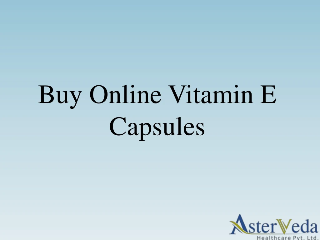 buy online vitamin e c apsules