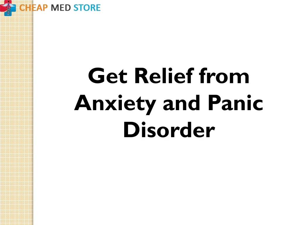 get relief from anxiety and panic disorder