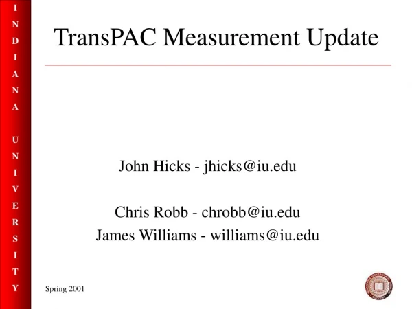 TransPAC Measurement Update
