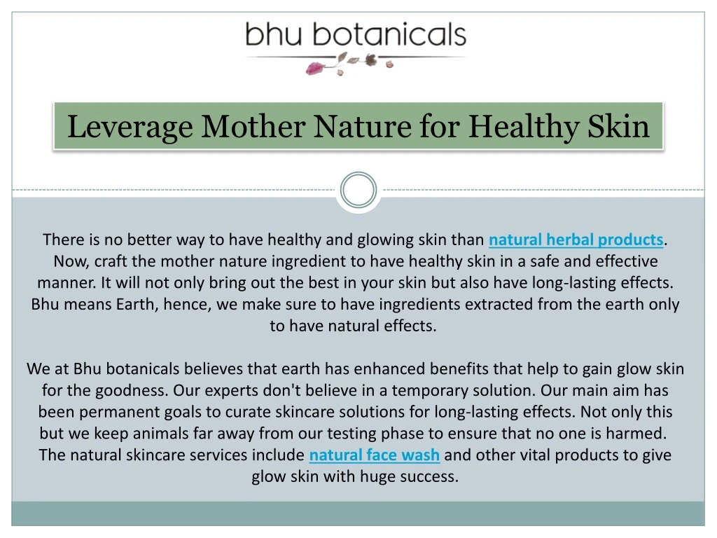 leverage mother nature for healthy skin