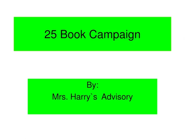25 Book Campaign
