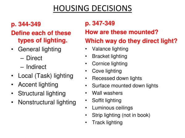 HOUSING DECISIONS