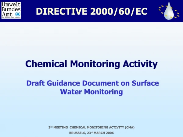 Chemical Monitoring Activity Draft Guidance Document on Surface Water Monitoring