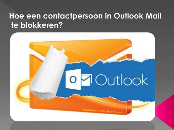 Hoe een contactpersoon uit Outlook Mail te verwijderen?
