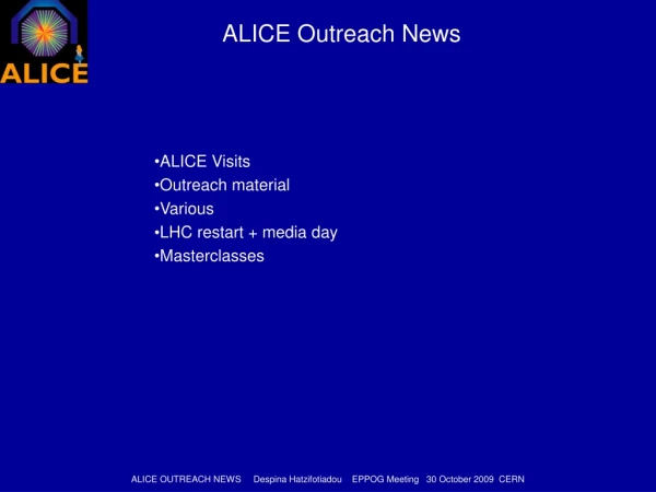ALICE Outreach News